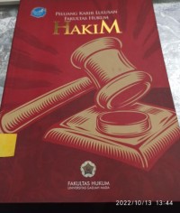 Peluang Karir Lulusan Fakultas Hukum HAKIM