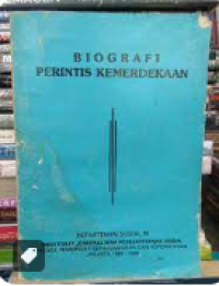 BIOGRAFI PERINTIS KEMERDEKAAN