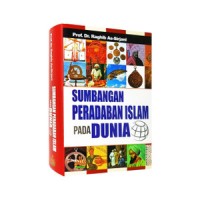 SUBANGAN PERADABAN ISLAM PADA DUNIA