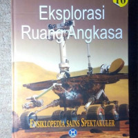 ENSIKLOPEDIA  SAINS SPEKTAKULER [EKSPLORASI RUANG ANGKASA]