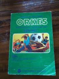 PENUNTUN PELAJAR ORKES BERDASARKAN KURIKULUM 1984 GBPP 1987