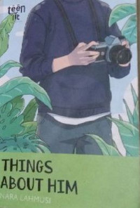 THINGS ABOUT HIM