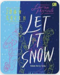 Dalam Derai Salju (Let It Snow)