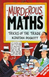 Murderous Maths The Essential Arithmetricks