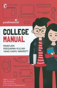 College Manual: Panduan Persiapan Kuliah yang Kamu Banget!