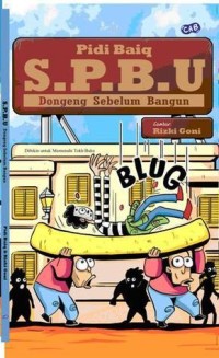 S.P.B.U: Dongeng Sebelum Bangun