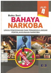 Image of BAHAYA NARKOBA UPAYA PENCEGAHAN DAN PENANGGULAN PENYALAHGUNAAN NARKOBA