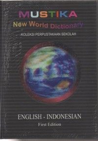 Mustika New World Dictionary English - Indonesia: Jilid 2