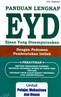 PANDUAN LENGKAP EYD EJAAN YANG DISEMPURNAKAN