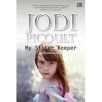My Sister's Keeper: Penyelamat Kakakku