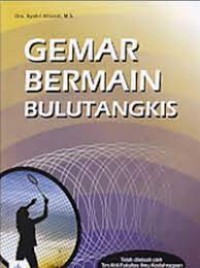Gemar Bermain Buluitangkis