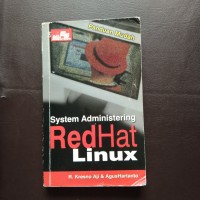 SYSTEM ADMINISTERING REDHAT LINUX