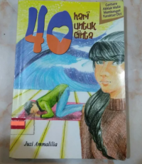 40 Hari Untuk Cinta