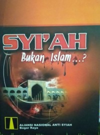SYI'AH BUKAN ISLAM
