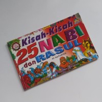 Kisah-Kisah 25 Nabi dan Rasul