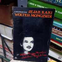JEJAK KAKI WOLTER MONGISIDI