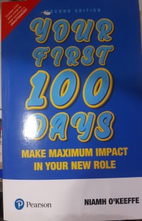 YOUR FIRST 100 DAYS