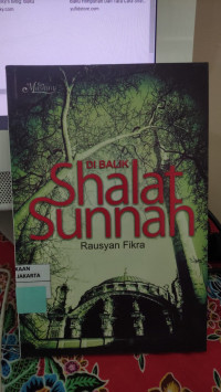 DI BALIK SHALAT SUNNAH