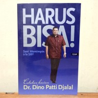 Harus Bisa! Seni memimpin ala SBY
