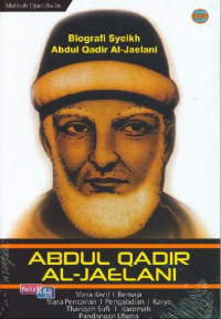 BIOGRAFI SYEIKH ABDUL QADIR AL-JAELANI