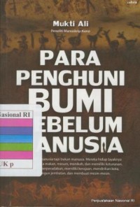 Para Penghuni Bumi Sebelum Manusia