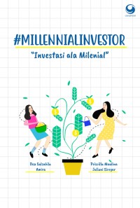 MillennialInvestor : Investasi Ala Milenial