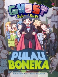 Ghost School Days Pulau Boneka