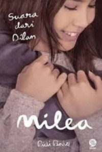 Milea Suara Dari Dilan