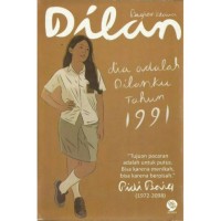 DILAN DIA ADALAH DILANKU 1991