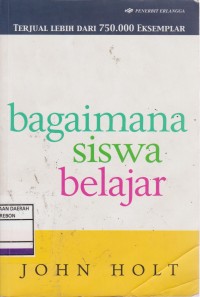 Image of BAGAIMANA SISWA BELAJAR