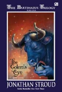 The Bartimaeus Trilogy Buku Kedua:The Golem's Eye
