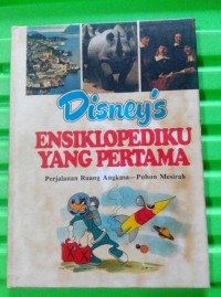 Disney's Ensiklopediku Yang Pertama JILID 18 Perjalanan Ruang Angkasa - Pohon Mesirah