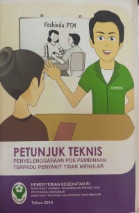 Petunjuk Teknis Penyelenggaraan Pos Pembinaan Terpadu Penyakit Tidak Menular