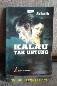 KALAU TAK UNTUNG