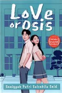 LOVE OR OSIS