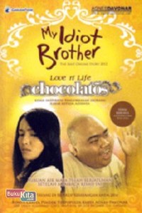 MY IDIOT BROTHER