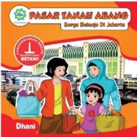 Pasar Tanah Abang: Surga Belanja di Jakarta