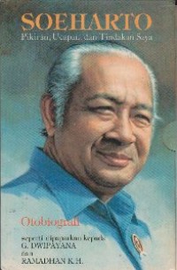Soeharto : Pikiran, Ucapan, dan Tindakan Saya