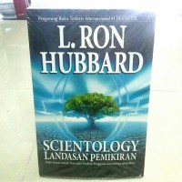 SCIENTOLOGY LANDASAN PEMIKIRAN