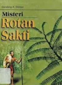 Misteri Rotan Sakti