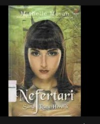 Nefertari Sang Ratu Heretik