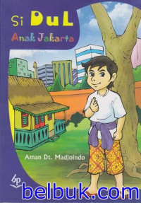 SI DUL ANAK BETAWI