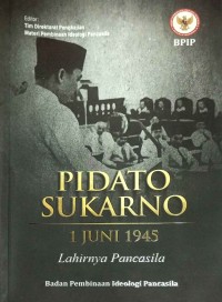 Pidato Sukarno 1 Juni 1945: Lahirnya Pancasila