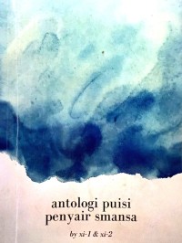 Antologi Puisi Penyair Smansa