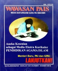 Wawasan PAIS (Media Silaturahmi Guru PAI SMA/SMK): Aneka Kesenian sebagai Media Ekstra Kurikuler Pendidikan Agama Islam