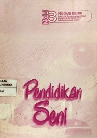 Pedoman Khusus Model 3: Pendidikan Seni