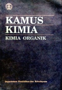 Kamus Kimia: Kimia Organik