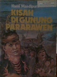 kisah di gunung pararawen