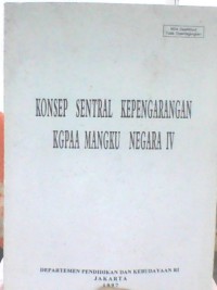 Konsep Sentra; Kepengarangan Kgpaa mangku Negara IV