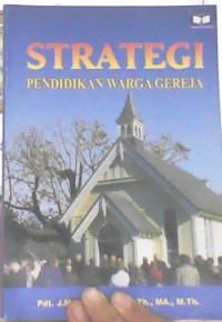 Strategi Pendidikan Warga Gereja